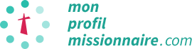 Découvrir son « Profil Missionnaire » Découvrir son « Profil Missionnaire »