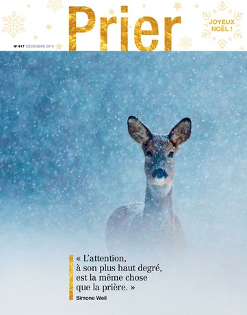 Magazine Prier n° 417 - Decembre 2019